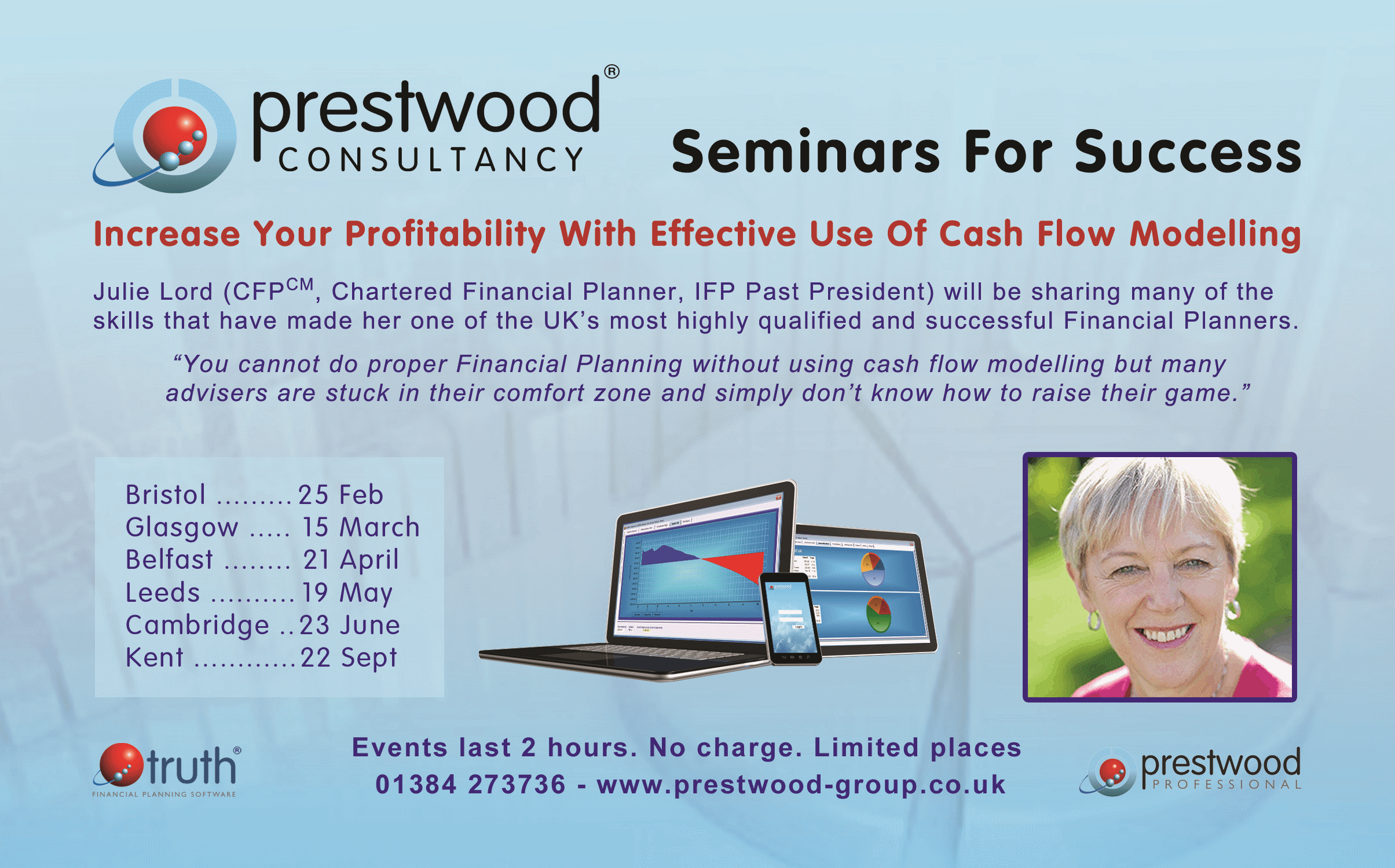 prestwood truth software julie lord seminars success cashflow modelling